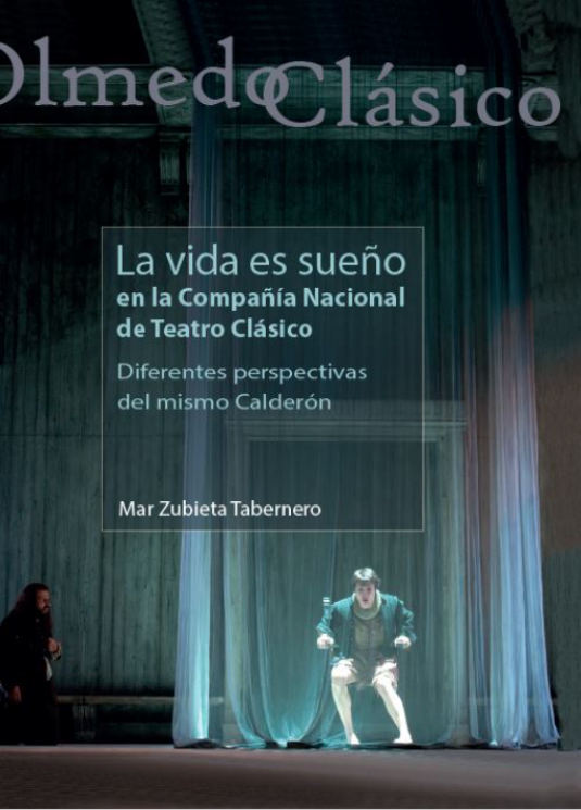 Portada de La vida es sueño en la Compañía Nacional de Teatro Clásico