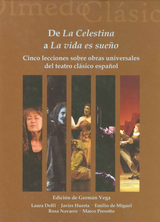 Portada de De «La Celestina» a «La vida es sueño»