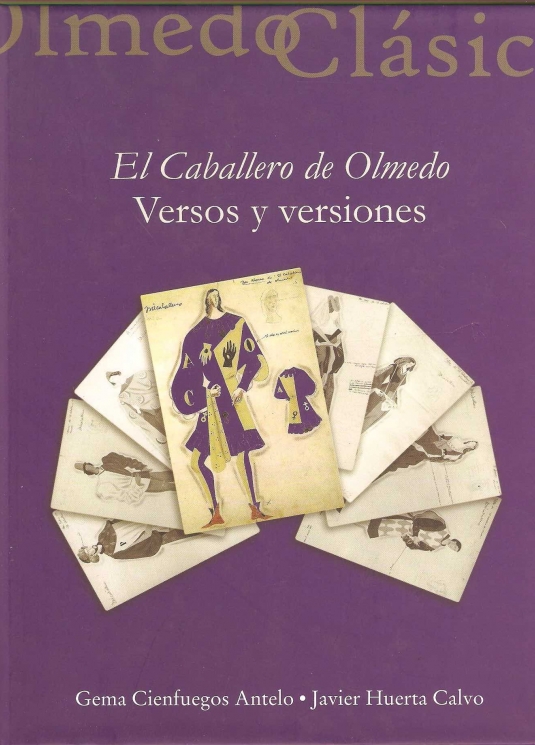 Portada de «El caballero de Olmedo»: versos y versiones
