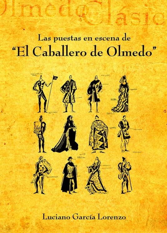 Portada de las puestas en escena del caballero de Olmedo